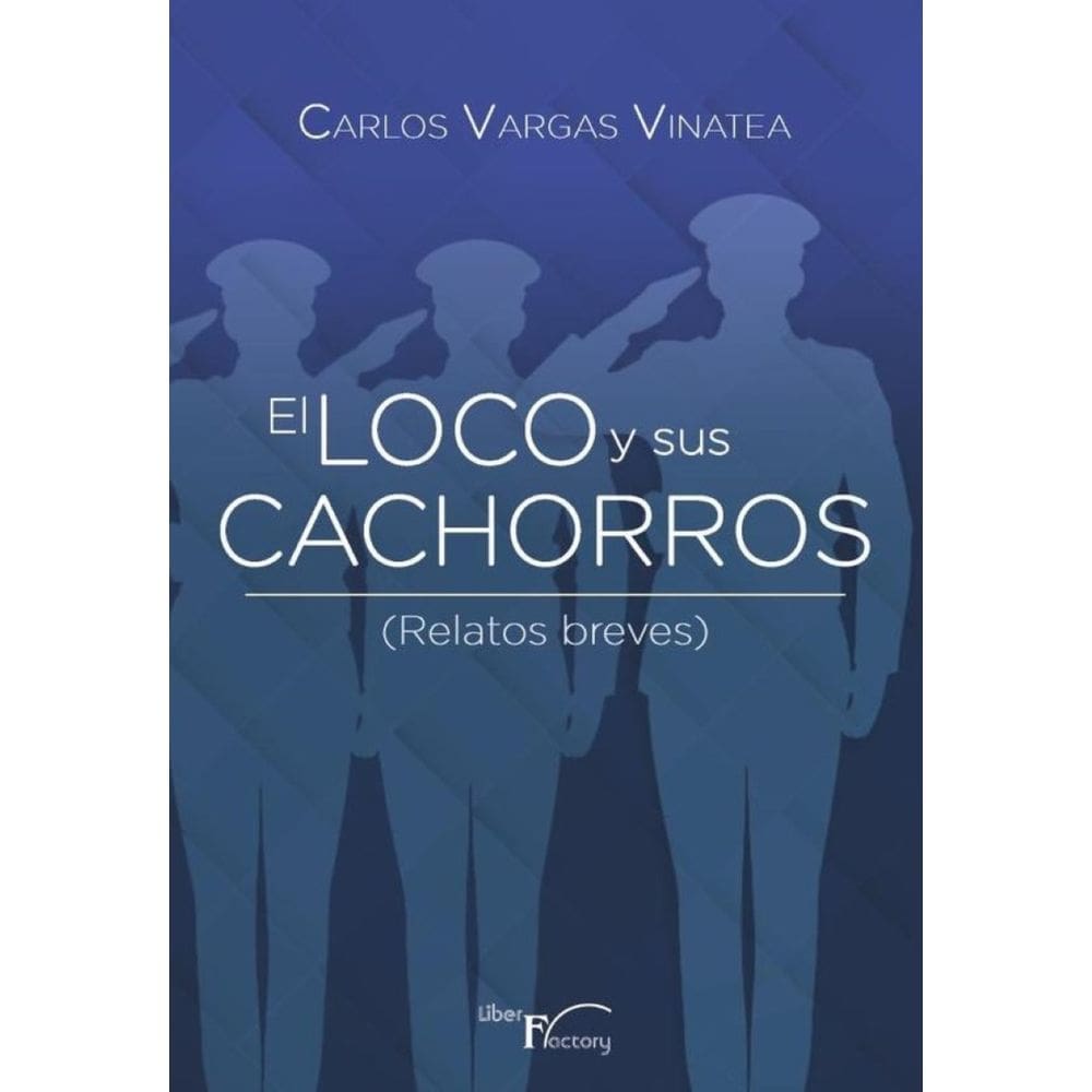 El Loco y sus cachorros - Espanhol