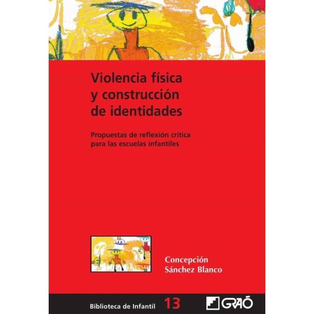 Violencia física y construcción de identidades - Espanhol