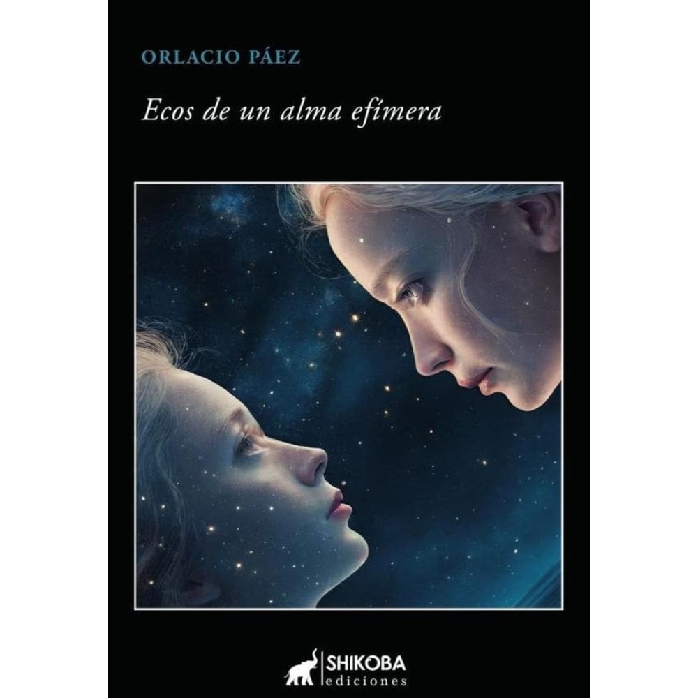 Ecos de un alma efímera - Espanhol