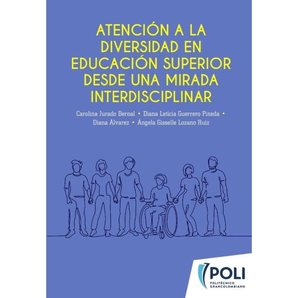 Atención a la diversidad en educación superior desde una mirada interdisciplinar - Espanhol