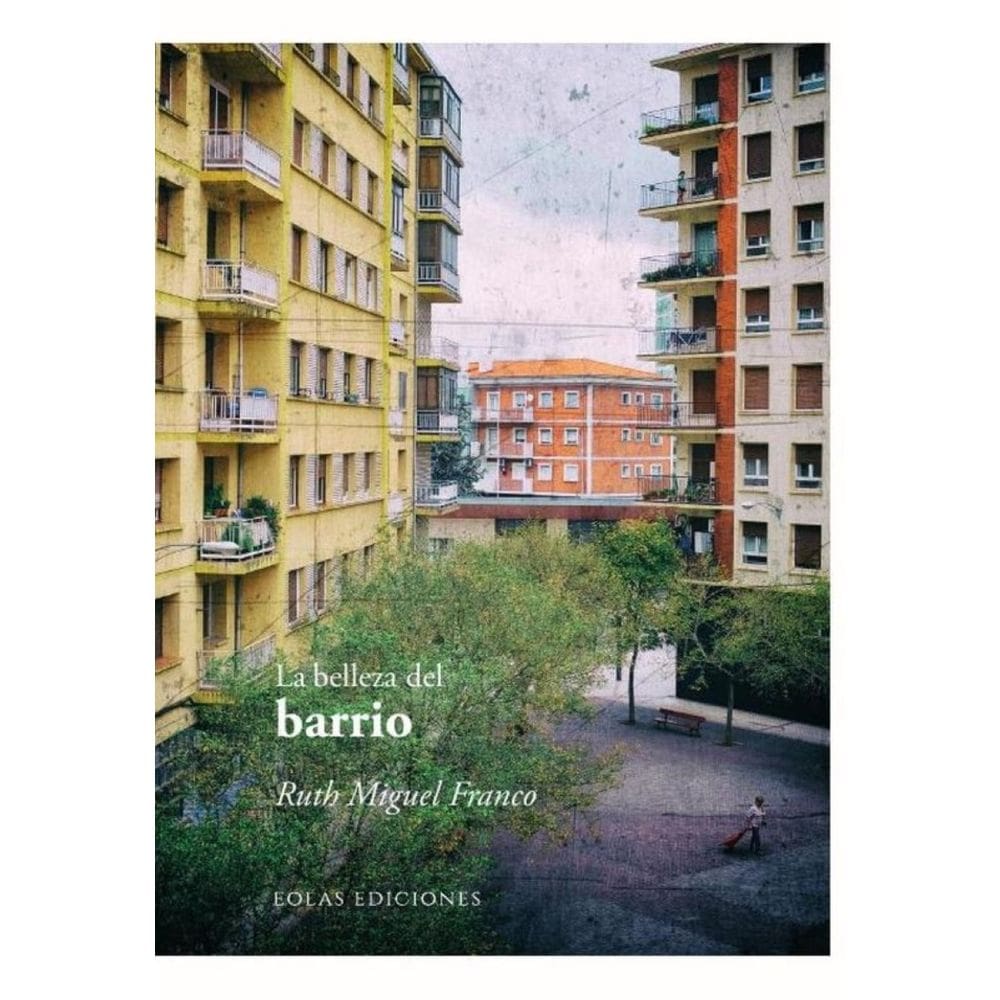 La belleza del barrio - Espanhol