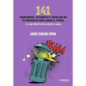 141 curiosidades, historietas y datos que no te servirán ni para ganar al Trivial - Espanhol
