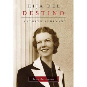 Hija del destino: Kathryn Kuhlman - Espanhol