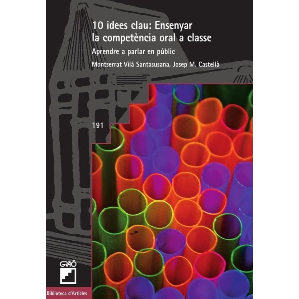 10 Idees clau: Ensenyar la competència oral a classe - Catalão