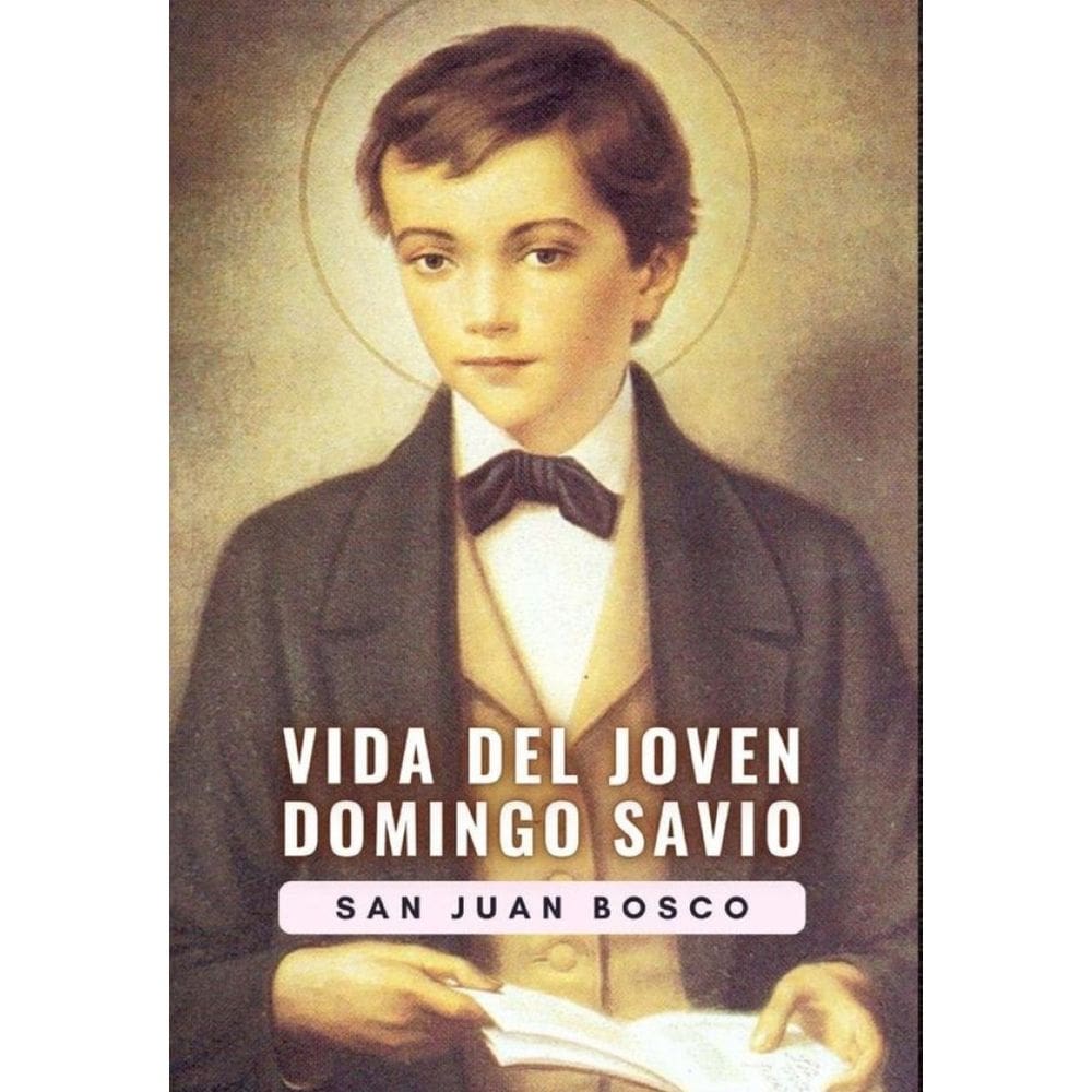 Vida del joven Domingo Savio - Espanhol