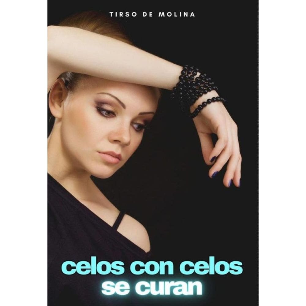 Celos con celos se curan - Espanhol