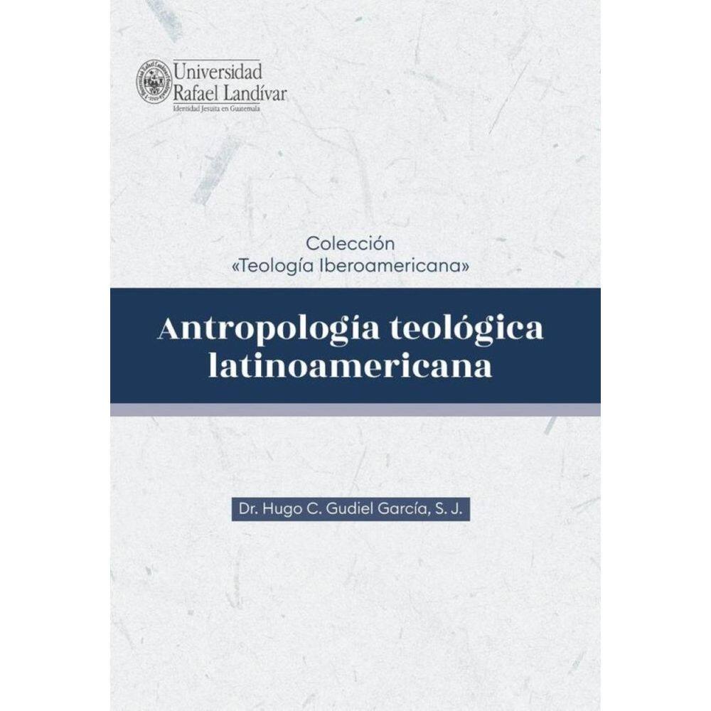 Antropología teológica latinoamericana - Espanhol