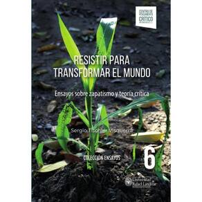 Resistir para transformar el mundo - Espanhol