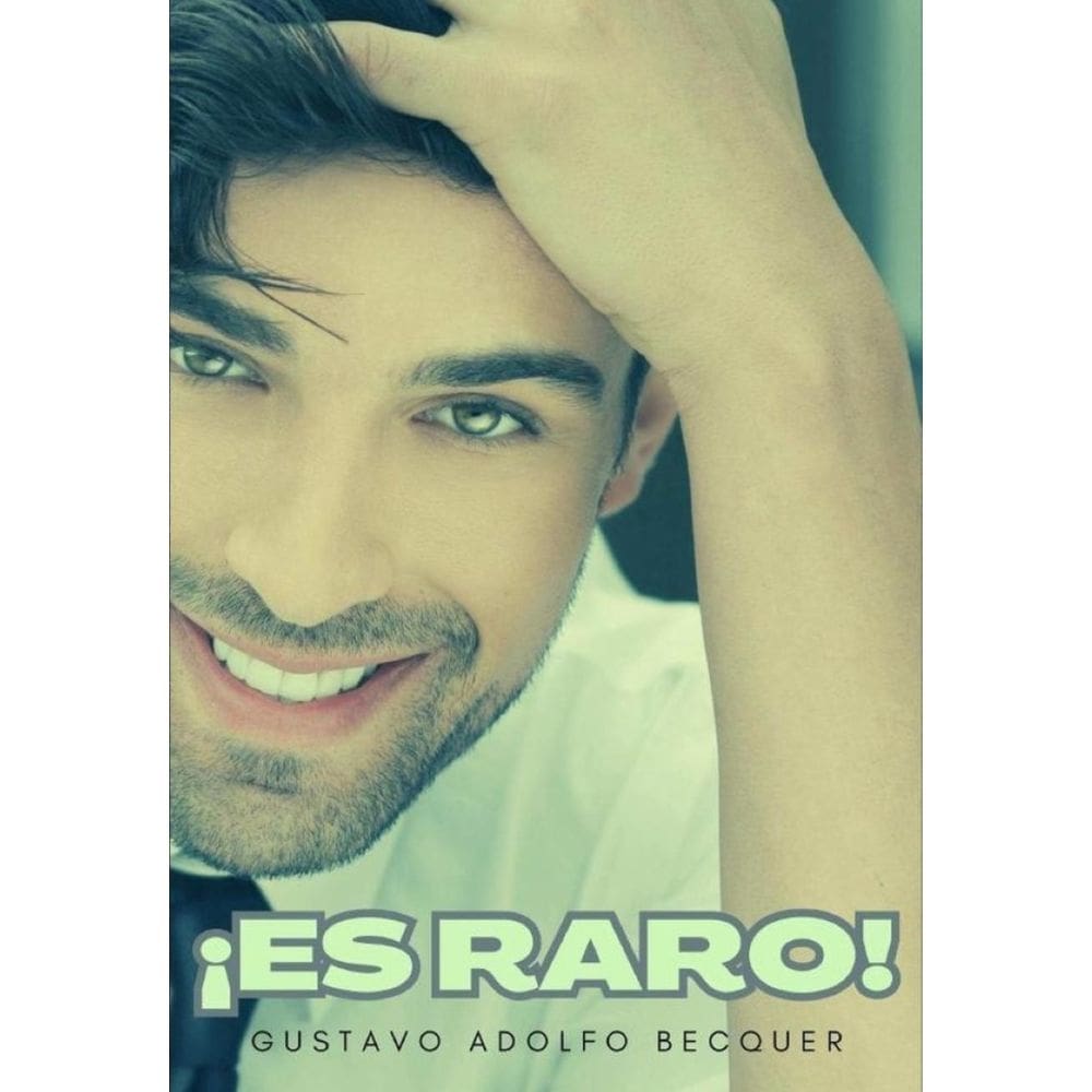 ¡Es raro! - Espanhol