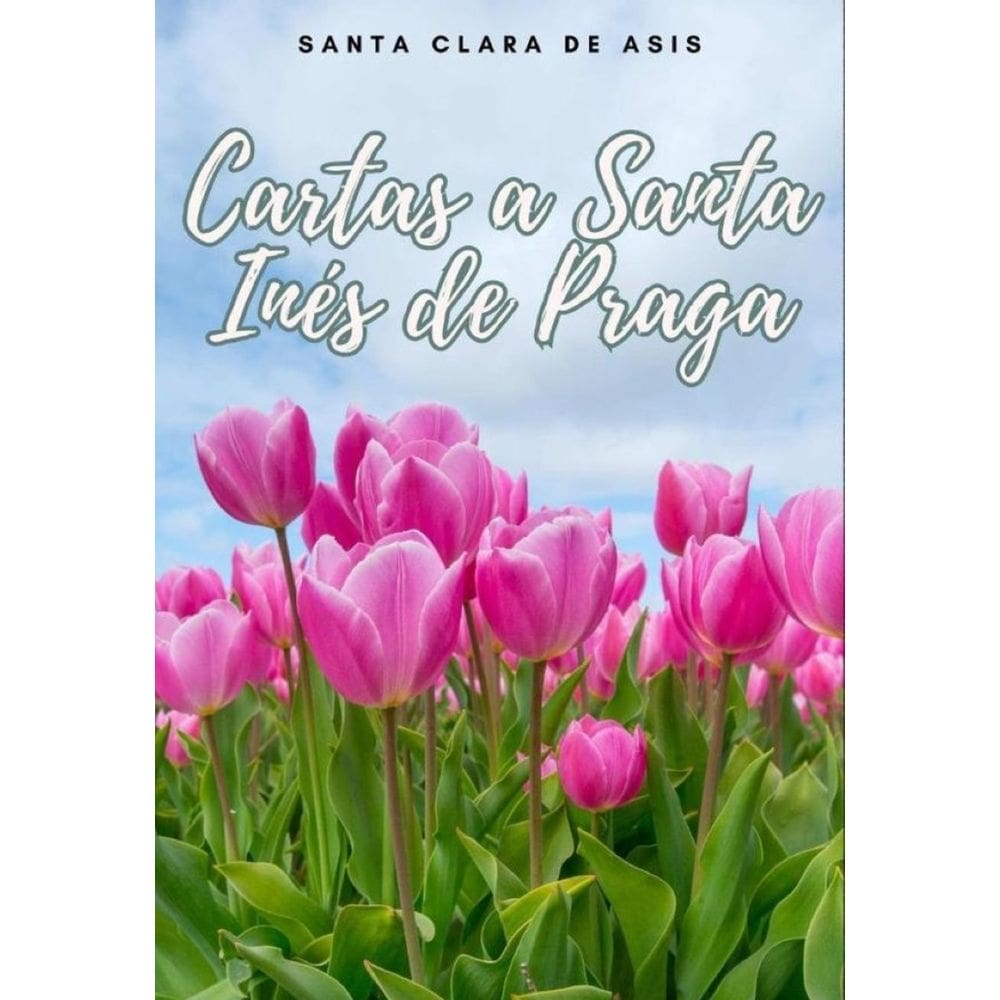 Cartas a Santa Inés de Praga - Espanhol