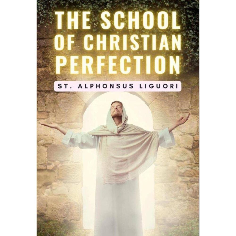 The School of Christian Perfection - Inglês