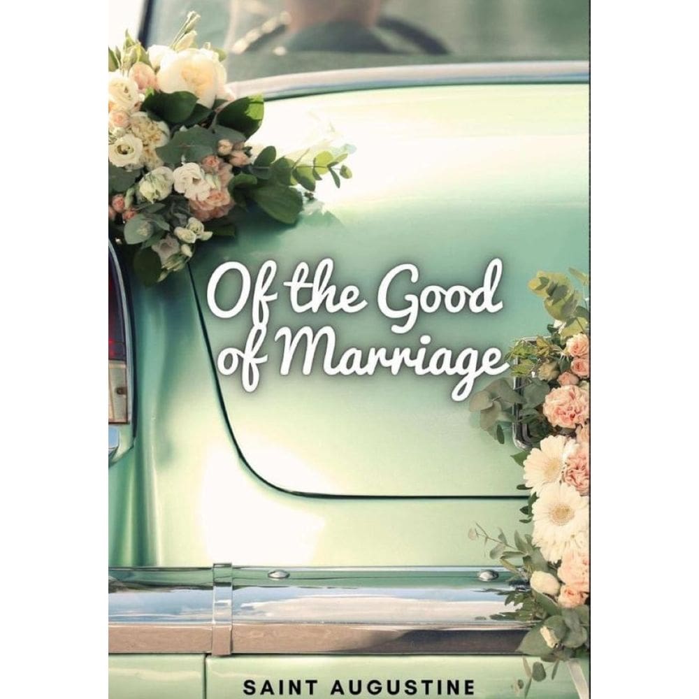 Of the Good of Marriage - Inglês