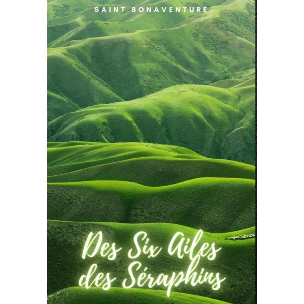 Des Six Ailes des Séraphins - Francês