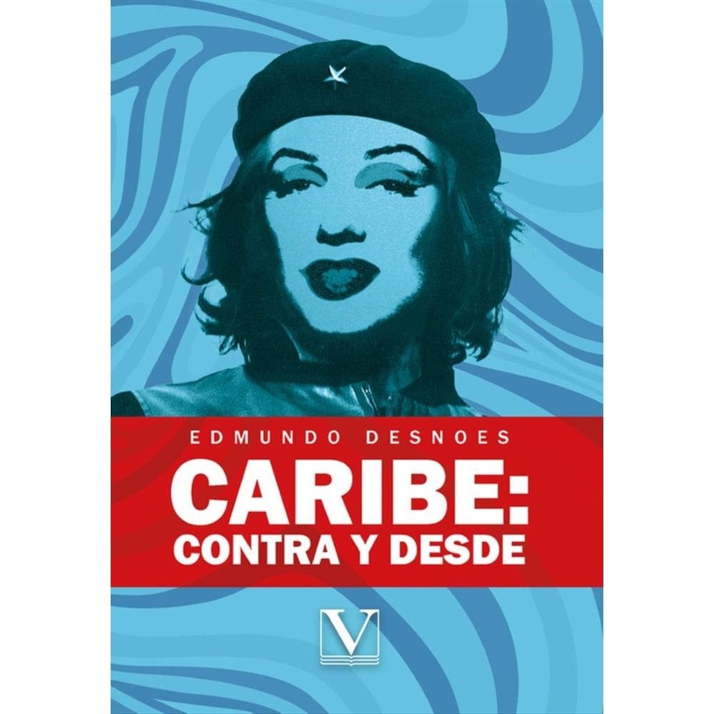 Caribe: contra y desde - Espanhol
