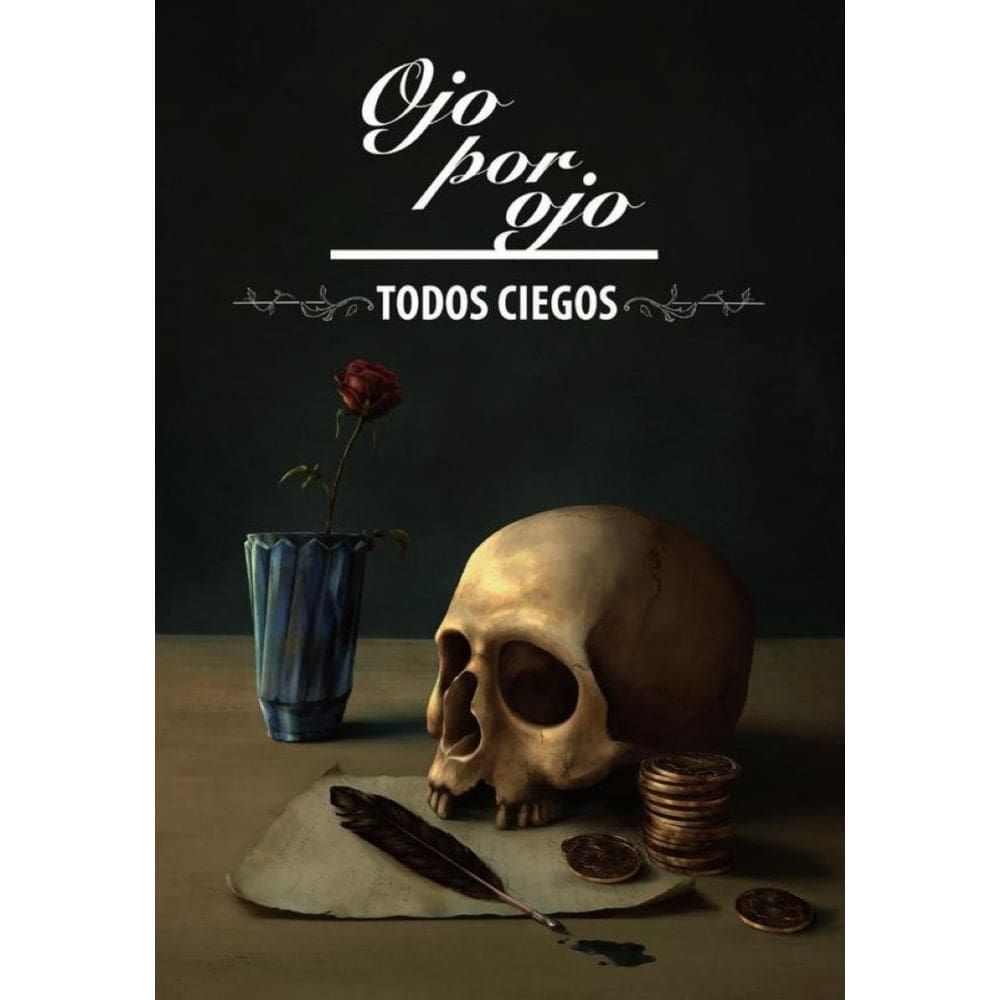 Ojo por ojo, todos ciegos - Espanhol