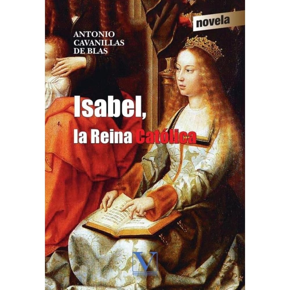 Isabel, la Reina Católica - Espanhol