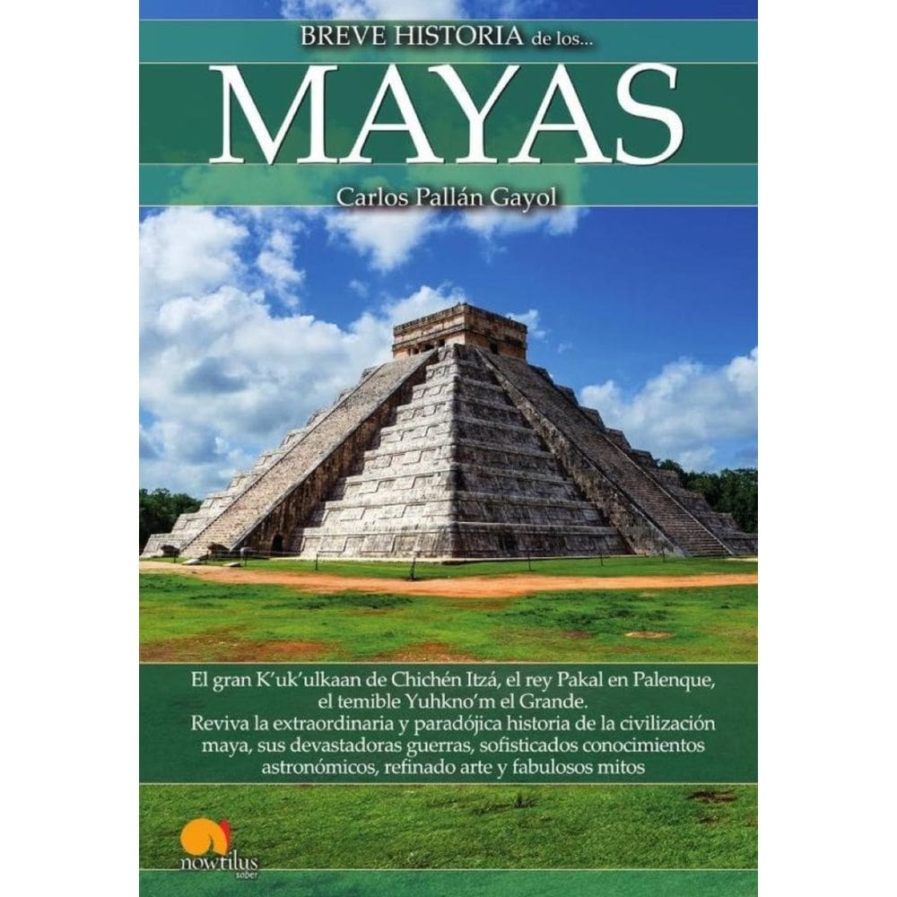 Breve historia de los Mayas NE - Espanhol