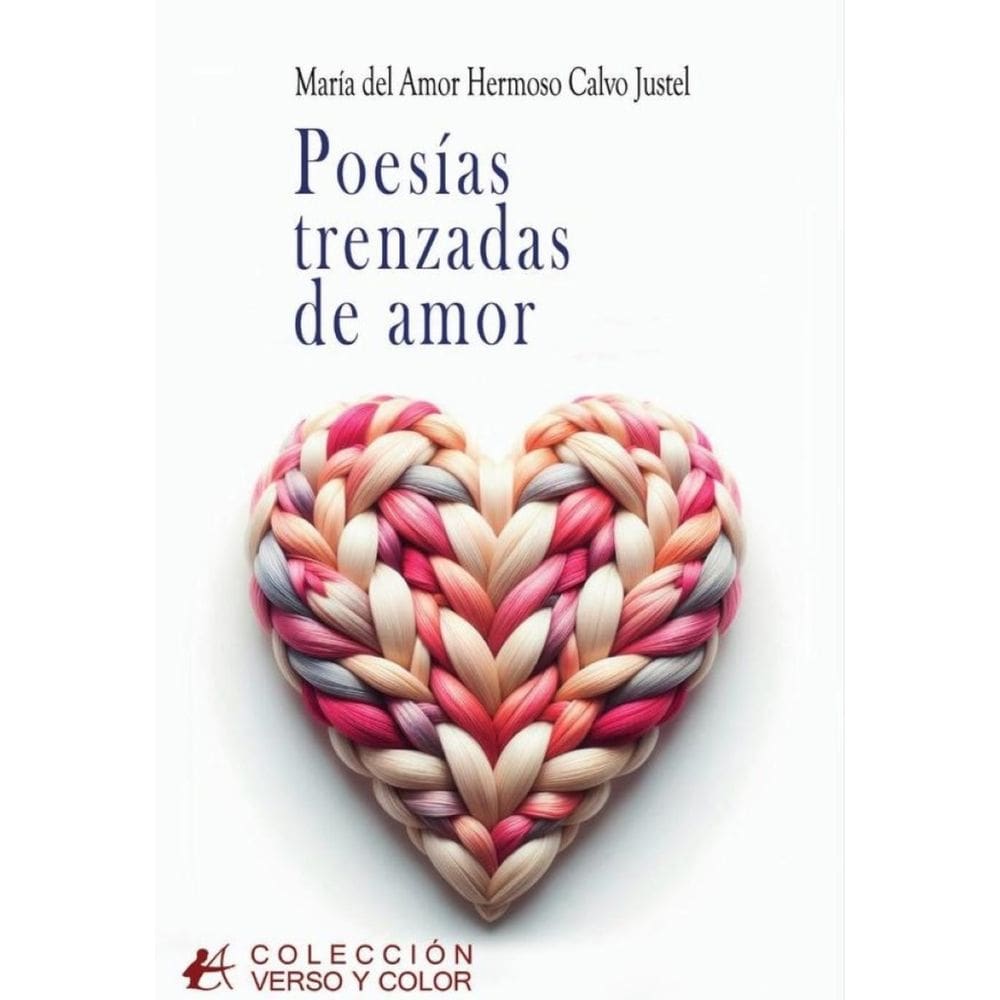 Poesías trenzadas de amor - Espanhol