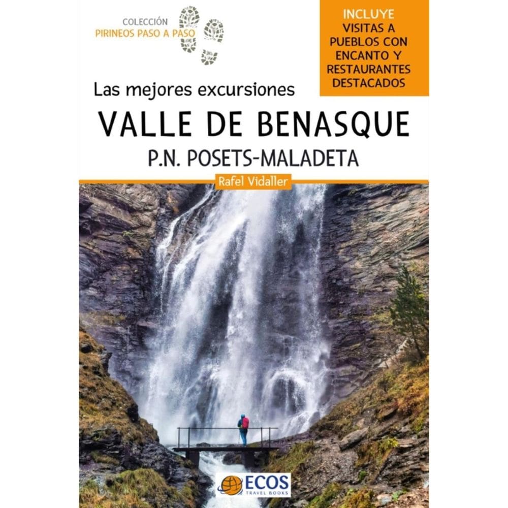 Valle de Benasque. Las mejores excursiones - Espanhol