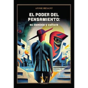 El poder del pensamiento: su dominio y cultura - Espanhol