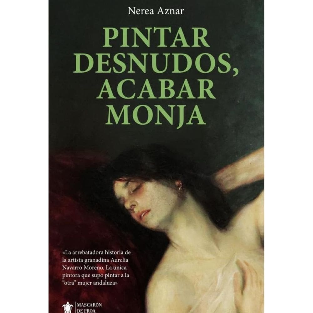 Pintar desnudos, acabar monja - Espanhol