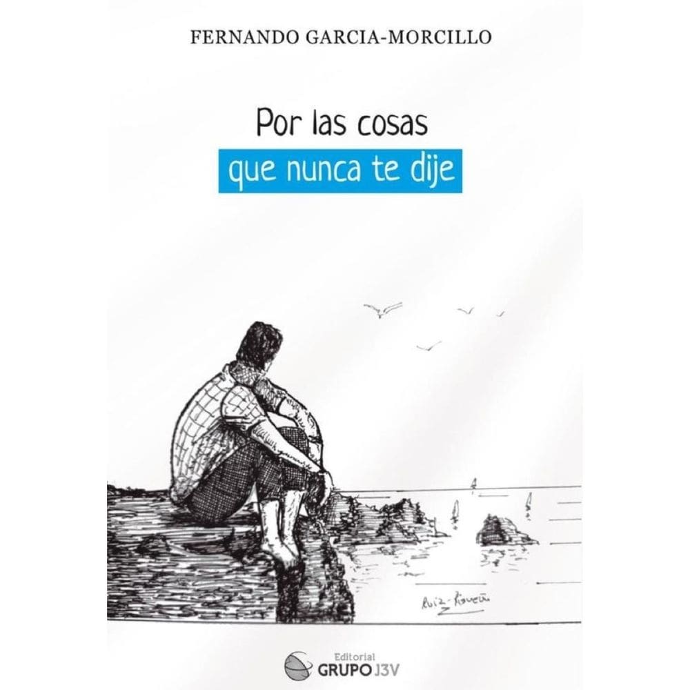 Por las cosas que nunca te dije  - Espanhol