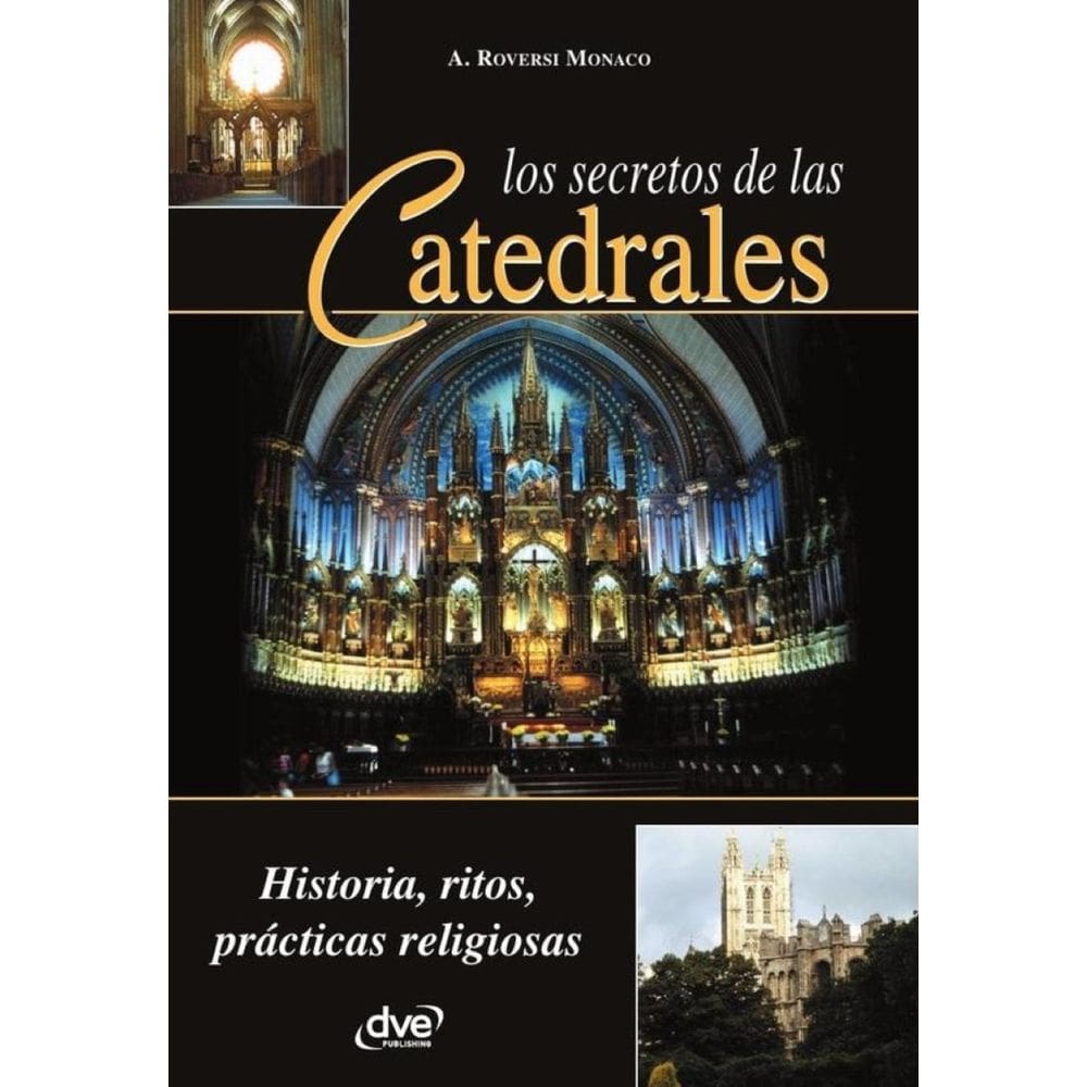 Los secretos de las catedrales - Espanhol