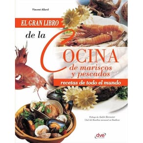 El gran libro de la cocina de mariscos y pescados - Espanhol