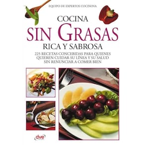 Cocina sin grasas rica y sabrosa - Espanhol