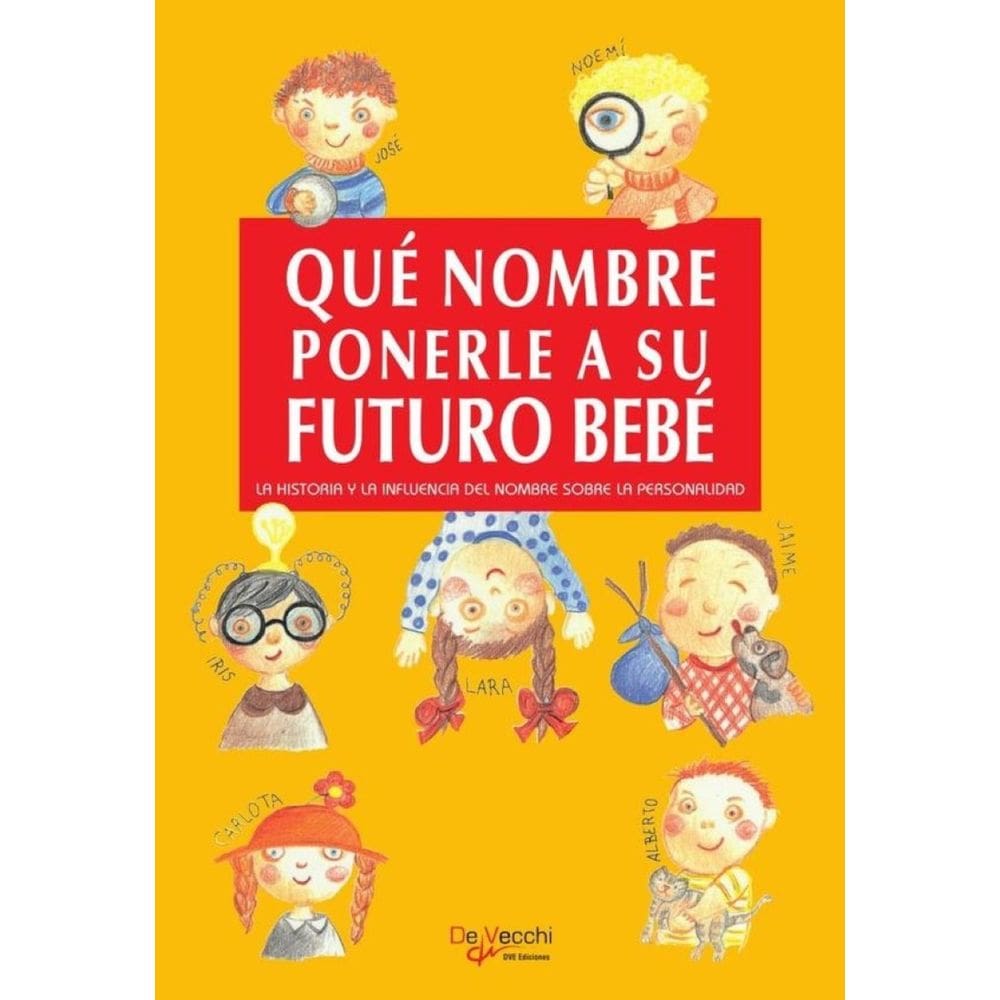 Qué nombre ponerle a su futuro bebé - Espanhol