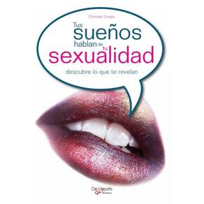 Tus sueños hablan de tu sexualidad - Espanhol