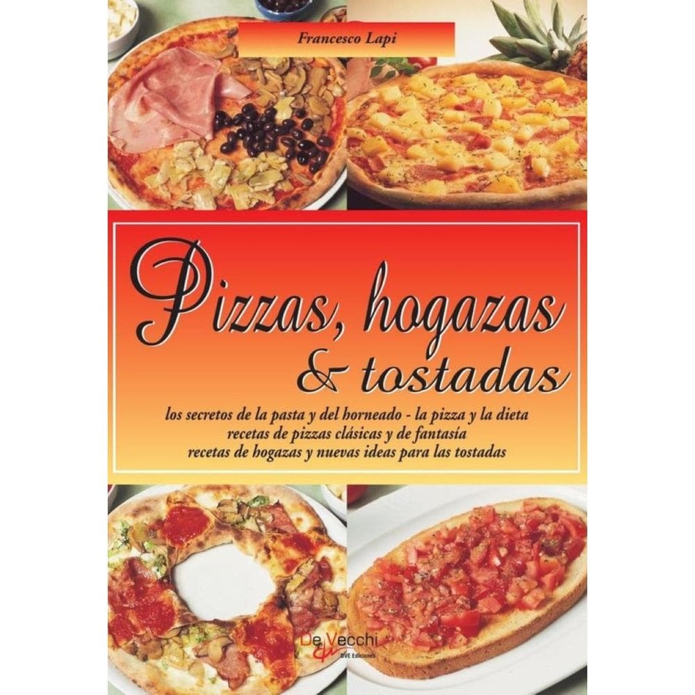 Pizzas, hogazas & tostadas - Espanhol