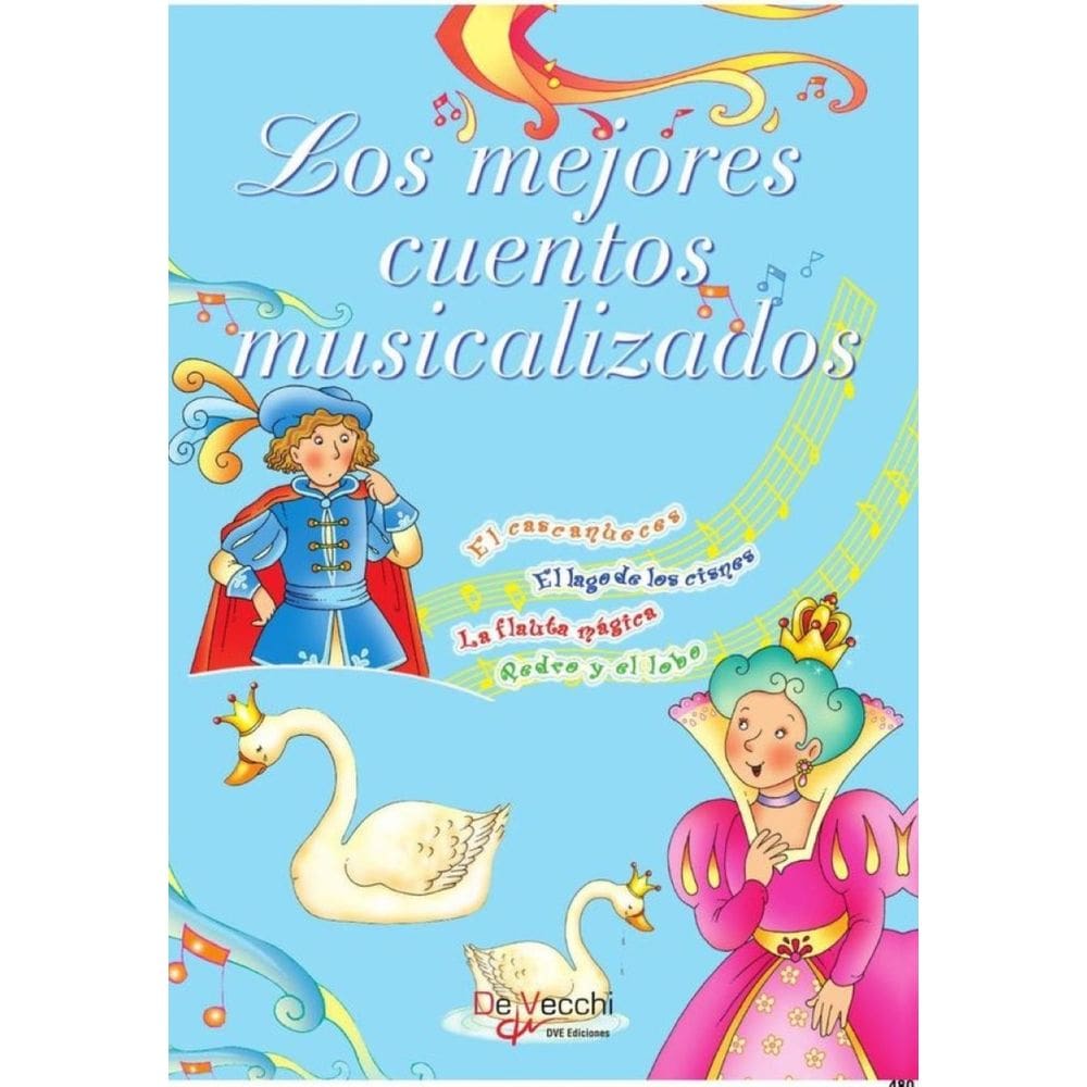 Los mejores cuentos musicalizados - Espanhol