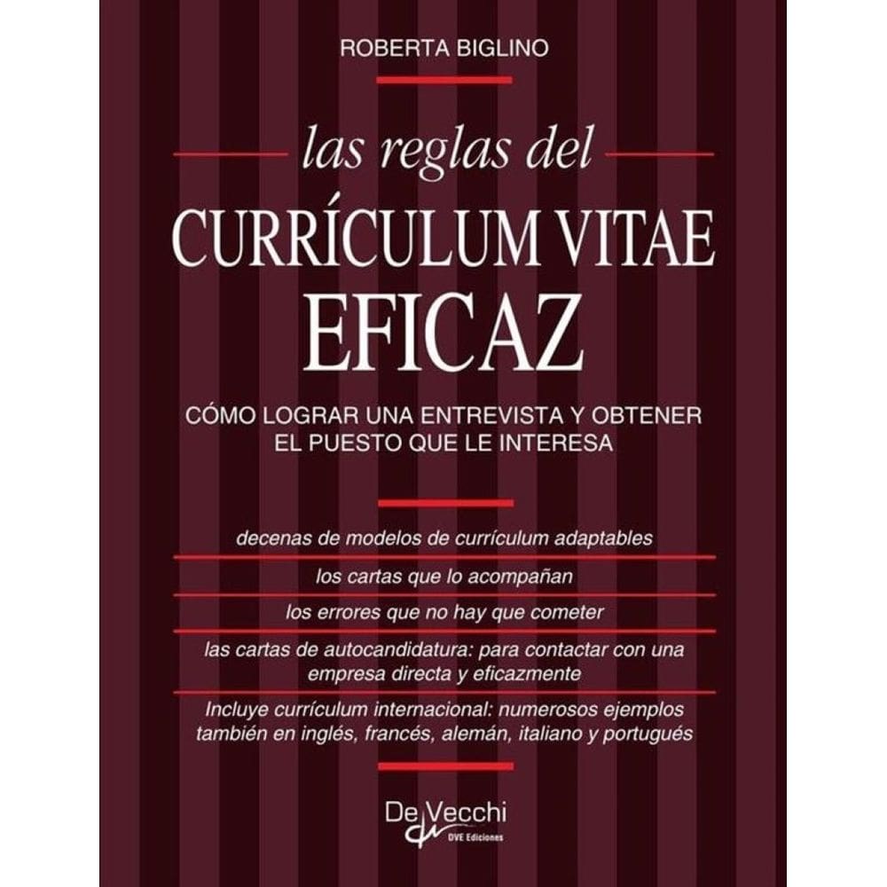 Las reglas del currículum vitae eficaz - Espanhol