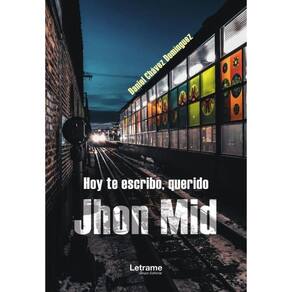 Hoy te escribo, querido Jhon Mid - Espanhol