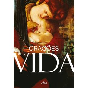 Orações pela Vida - Português