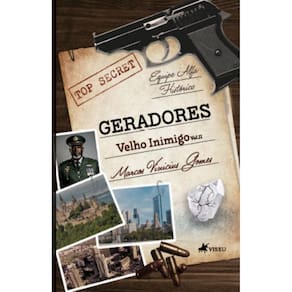 Geradores: Velho Inimigo (Volume 2)