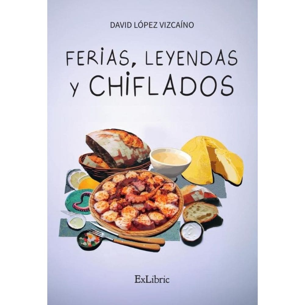 Ferias, leyendas y chiflados - Espanhol