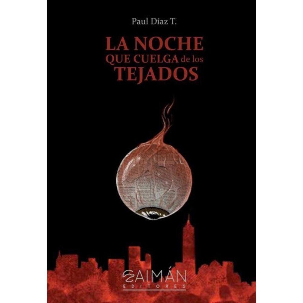 La noche que cuelga de los tejados - Espanhol