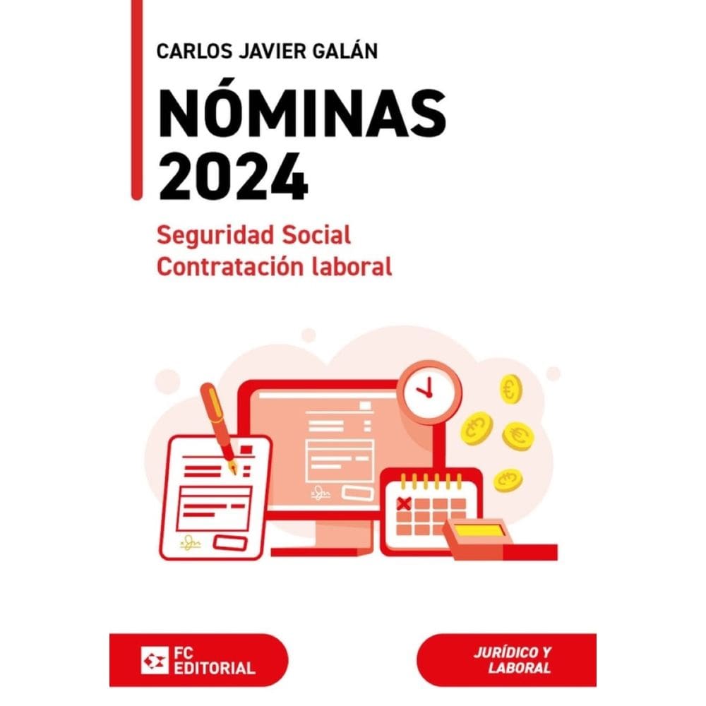 Nóminas, seguridad social y contratación laboral 2024 - Espanhol