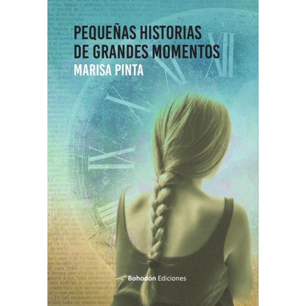 Pequeñas historias de grandes momentos - Espanhol