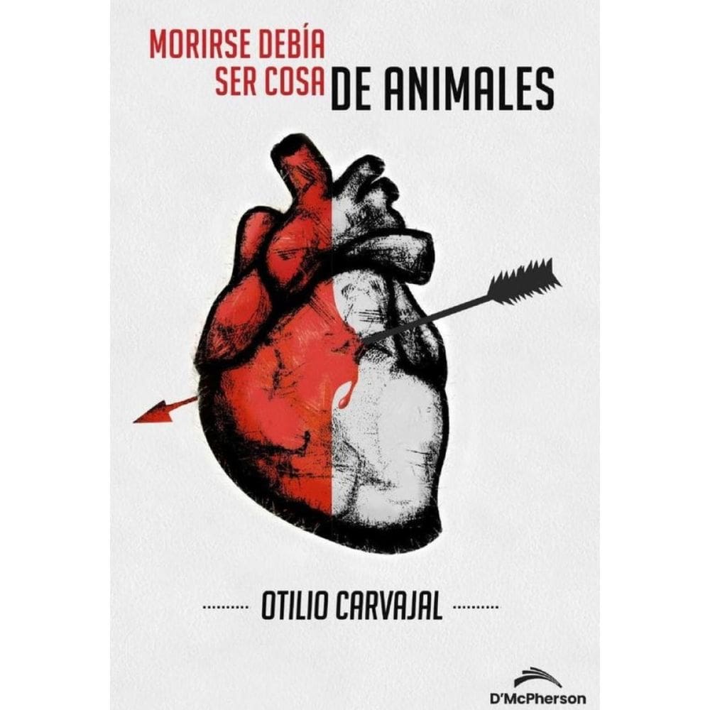 Morirse debía ser cosa de animales - Espanhol