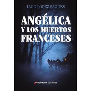 Angélica y los muertos franceses - Espanhol