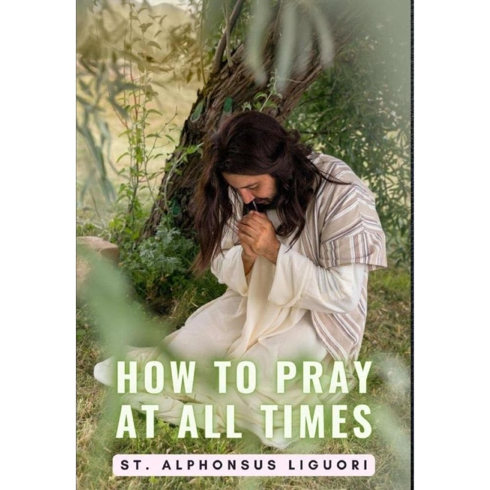 How To Pray At All Times - Inglês
