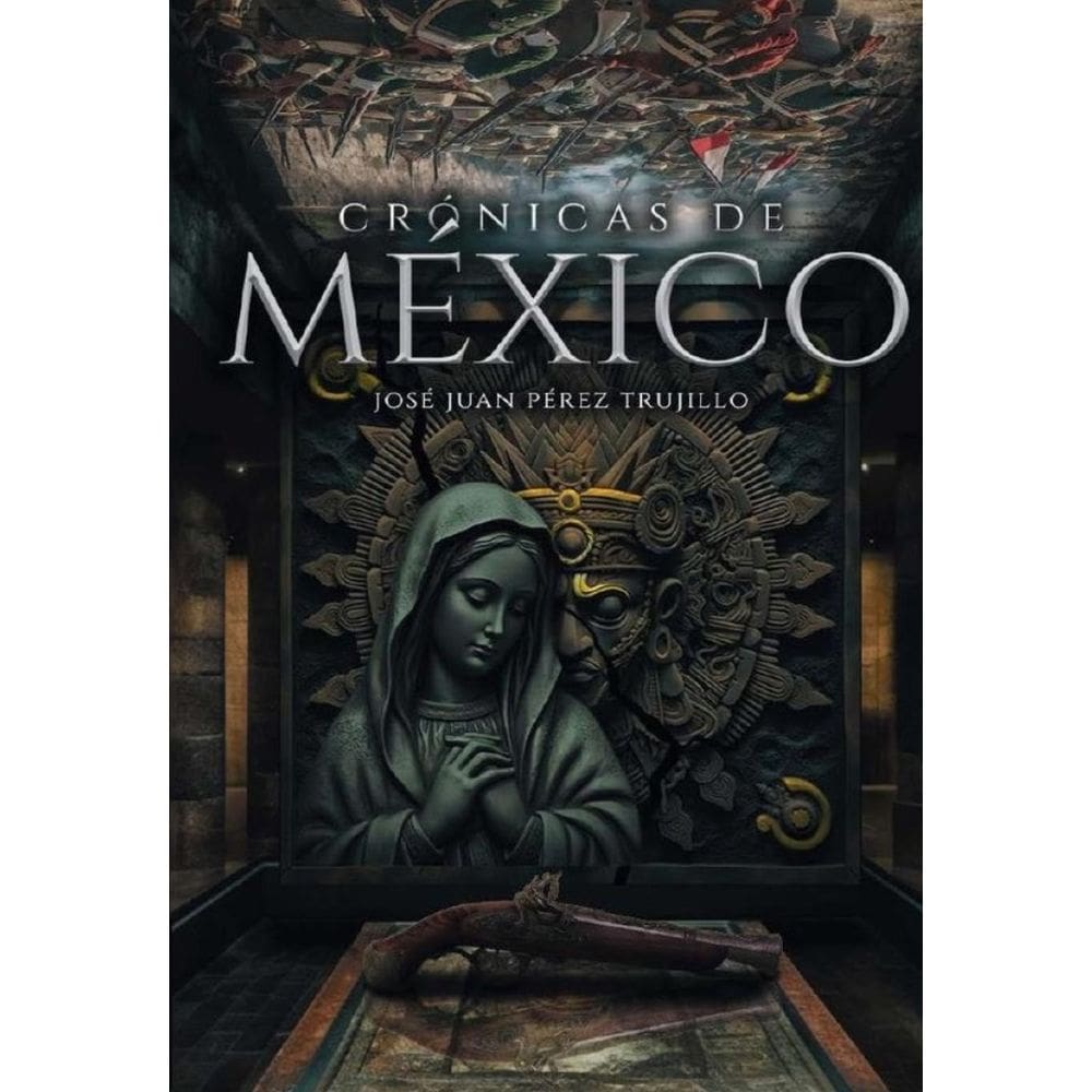 Crónicas de méxico  - Espanhol