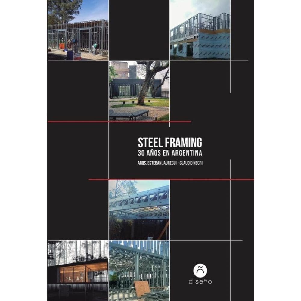 Steel Framing, 30 años en Argentina - Espanhol