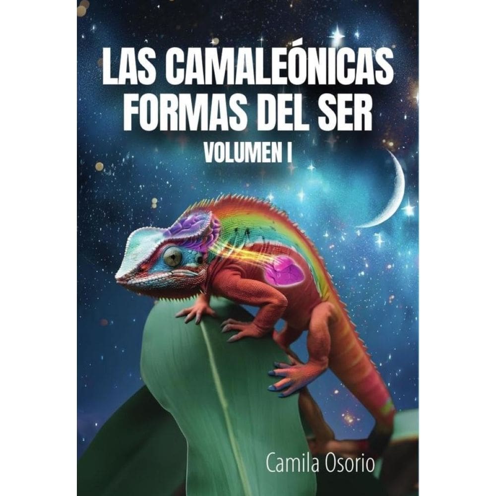 Las camaleónicas formas del ser volumen i - Espanhol
