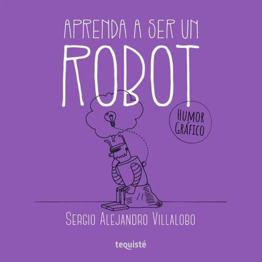Aprenda a ser un robot - Espanhol