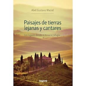 Paisajes de tierras lejanas y cantares - Espanhol
