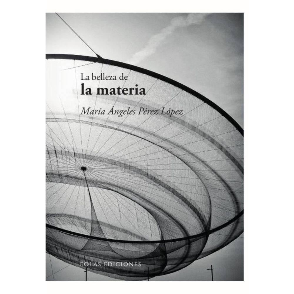 La belleza de la materia - Espanhol